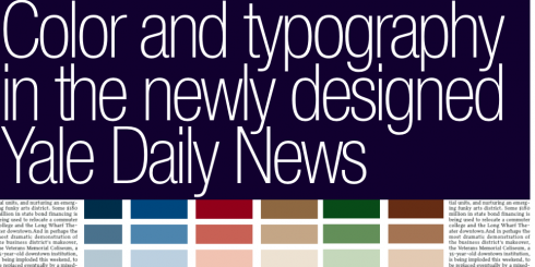 Color and typography in the newly designed Yale Daily News | García Media